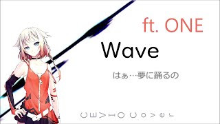 【ONE】Wave【CeVIO AI Cover】 [upl. by Narruc]