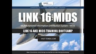 Link 16 and MIDS Aerospace Defense Training Bootcamp  Tonex Training [upl. by Alasdair]