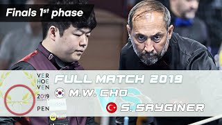 Final 1st phase  Myung Woo CHO vs Semih SAYGINER Verhoeven Open Tournament 2019 [upl. by Drape]