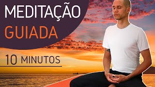 Meditação Guiada  10 minutos  Direta e profunda  Mindfulness [upl. by Eicats]