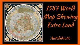 1587 World Map Showing Extra Land [upl. by Ldnek757]