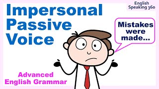 IMPERSONAL PASSIVE VOICE Advanced English Grammar [upl. by Ariada222]