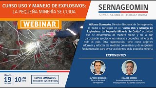 quotCurso Uso y Manejo de Explosivos La Pequeña Minería Se Cuidaquot  SERNAGEOMIN [upl. by Dorey393]