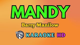 Mandy KARAOKE by Barry Manilow 4K HD samsonites [upl. by Mulligan]