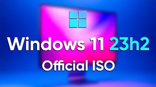 How to Install Windows 11 23H2 Official ISO StepbyStep Guide [upl. by Oicnecserc]