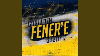 Sadece Fenerbahçe [upl. by Ynoffit399]