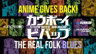 A Special Performance of Cowboy Bebops quotThe Real Folk Bluesquot feat Yoko Kanno Steve Blum and More [upl. by Neeham]