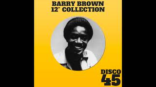 Barry Brown 12quot Collection Full Album [upl. by Kentiga997]