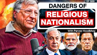 Israel India and Pakistan  Colonialism and Nationalism  Dr Pervez Hoodbhoy  TPE 320 [upl. by Epoh806]