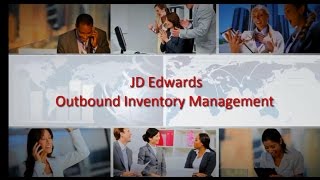 Introducing JD Edwards Outbound Inventory Management [upl. by Bigford]