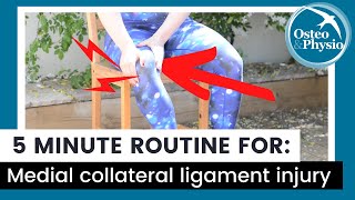 Our full 5 minute guided routine for MEDIAL COLLATERAL LIGAMENT INJURY [upl. by Yevrah]