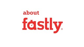 What is Fastly [upl. by Legnaros158]