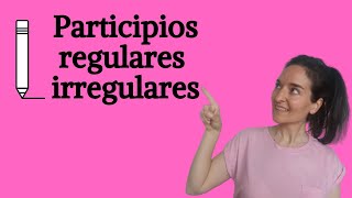 ¡Participios regulares e irregulares en español 👌 [upl. by Duile]