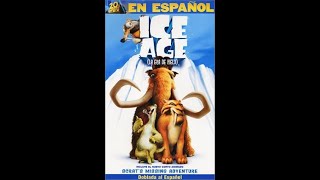 Opening to Ice Age Spanish VHS 2002 [upl. by Zilla784]