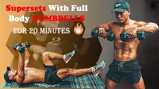 How To Increase Endurance With 20 Minutes Of Supersets Full Body Workout [upl. by Florida740]