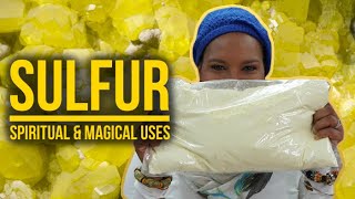 Sulfur Spiritual and Magical Uses  Yeyeo Botanica [upl. by Asreht783]