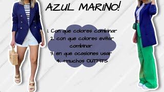 Cómo combinar ropa COLOR AZUL MARINO  MUCHOS OUTFITS para mujer [upl. by Nosnaj]