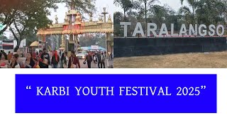 “ KARBI YOUTH FESTIVAL 2025 “ [upl. by Athenian615]