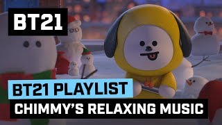 BT21 CHIMMYs Relaxing Music [upl. by Vaughn818]