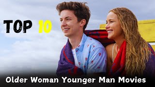 TOP 10 Older Woman  Younger Man Relationship Movies [upl. by Annoyek]