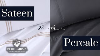 Sateen vs Percale Sheets  Whats the Difference  PURE PARIMA [upl. by Calysta]