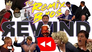 2022 REWIND  The Remix Bros [upl. by Wendy]