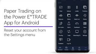 Introducing Paper Trading on the Power ETRADE App for Android [upl. by Vinay]