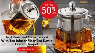 Grab This Heat Resistant Glass Teapot With Tea Infuser Filter Tea Kettle Oolong Teapot [upl. by Namsaj]