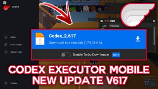 Codex Executor Mobile New Update V617 Released  Codex Latest Version [upl. by Aihsema6]