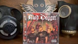 Mad Doggin  FOAD Full Album 2004 [upl. by Thurnau106]