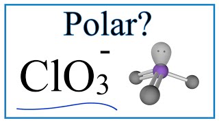 Is ClO3 Polar or Nonpolar Chlorate ion [upl. by Retrak466]