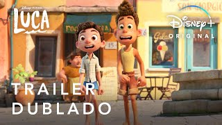 Luca  Trailer Oficial Dublado  PixarLuca [upl. by Pappas425]