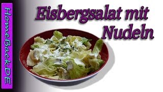 Eisbergsalat Rezept  Zubereitung von HomeBackDE [upl. by Atil]