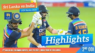 2nd ODI Highlights  Sri Lanka vs India 2021 [upl. by Solakcin668]