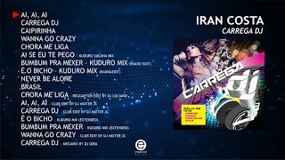 Iran Costa – Carrega Dj Full album [upl. by Roth356]