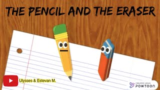 The Pencil And The Eraser By Ulysses M  Inspirational Story For Kids [upl. by Yolande]