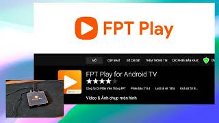 Cập nhật APP FPT PLAY [upl. by Sirdi183]