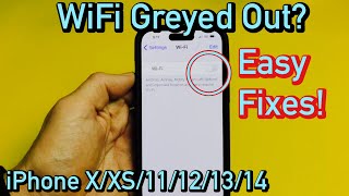 iPhone XXS11121314 WiFi Greyed Out FIXED [upl. by Enileuqkcaj]