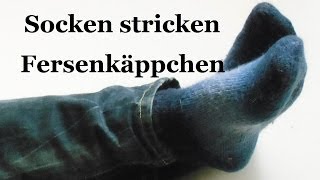 Socken stricken  Fersenkäppchen  Teil 3 [upl. by Niuqaoj]