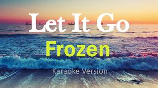 Let It Go  Frozen Idina Menzel Karaoke Version [upl. by Nitsud]