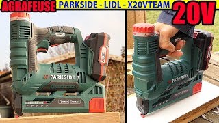 AGRAFEUSE 20v PARKSIDE LIDL X20VTEAM PAT 20li A1 sans fil CORDLESS NAILERSTAPLER AKKUTACKER [upl. by Francesco608]