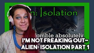 Bartender Reacts to IM NOT FREAKING OUTAlien Isolation part 1 by SovietWomble [upl. by Zennie778]