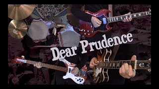 Dear Prudence  Guitar Bass Drums and Piano  Instrumental Cover [upl. by Flam]