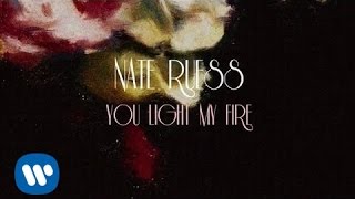 Nate Ruess You Light My Fire LYRIC VIDEO [upl. by Pip]