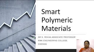 Smart Polymeric Materials [upl. by Ativla726]