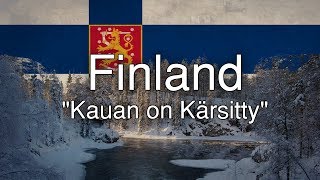 Finnish Patriotic Song  quotKauan on Kärsittyquot [upl. by Sukul]