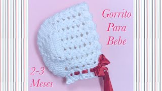 Gorrito o capota para bebe 23 meses en gancho fácil y rápido 114 [upl. by Steffin]