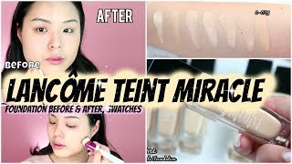 Lancôme Teint Miracle Foundation Review  Before amp After  New Formula [upl. by Pettifer600]