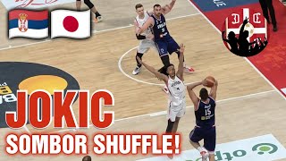 Nikola Jokic Sombor Shuffle u Areni 🏀 Serbia vs Japan 🇷🇸🇯🇵 [upl. by Carper]