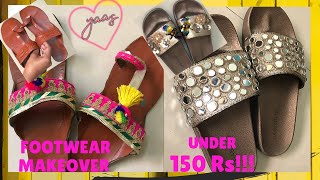 TRANSFORM OLD UNUSED Footwear to BRAND NEW in just 150 Rs  Upcycle DIY [upl. by Iarised]